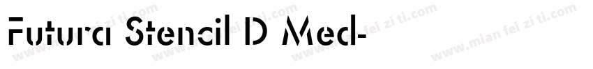 Futura Stencil D Med字体转换